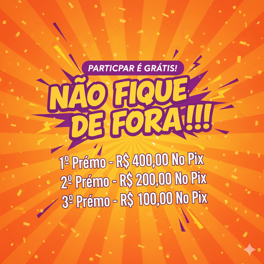 Sorteio Especial nâo fique de fora!!!